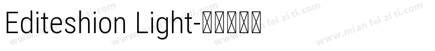 Editeshion Light字体转换